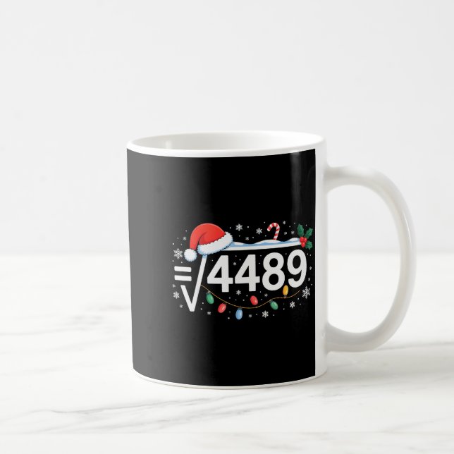 Square Root 4489 Funny 67 Meme Math Teacher 6 7 Ch Coffee Mug (Right)