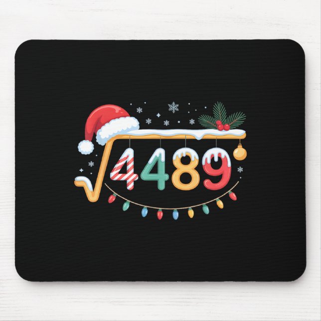 Square Root 4489 Funny 67 Meme Math Teacher 6 7 Ch Mouse Mat (Front)