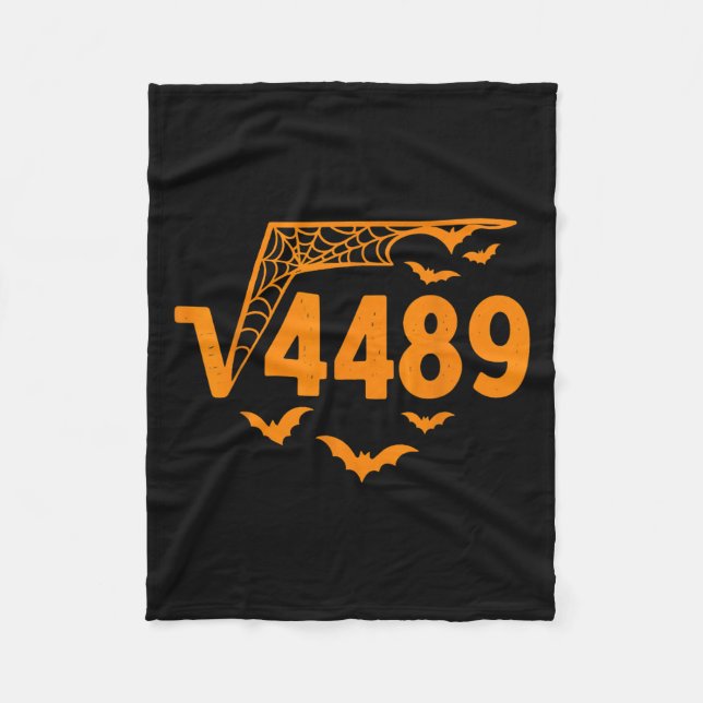 Square Root 4489 Funny Halloween Meme 67 Math Teac Fleece Blanket (Front)