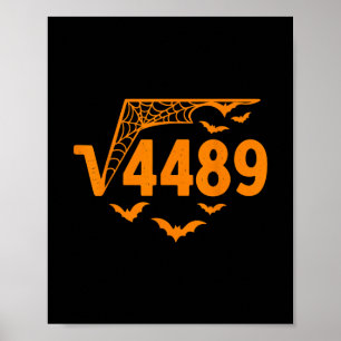 Square Root 4489 Funny Halloween Meme 67 Math Teac Poster