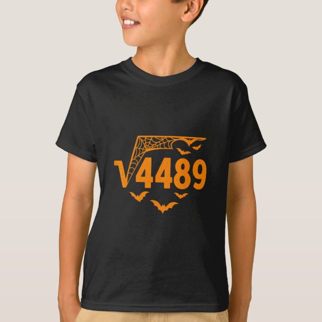 Square Root 4489 Funny Halloween Meme 67 Math Teac T-Shirt (Front)
