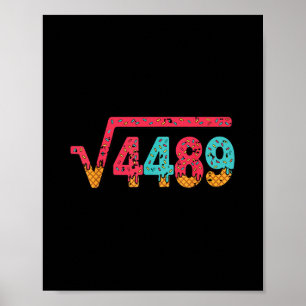 Square Root 4489 Slang Math Teacher Six Seven 6 7  Poster