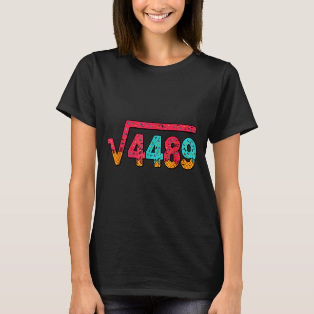 Square Root 4489 Slang Math Teacher Six Seven 6 7  T-Shirt (Front)