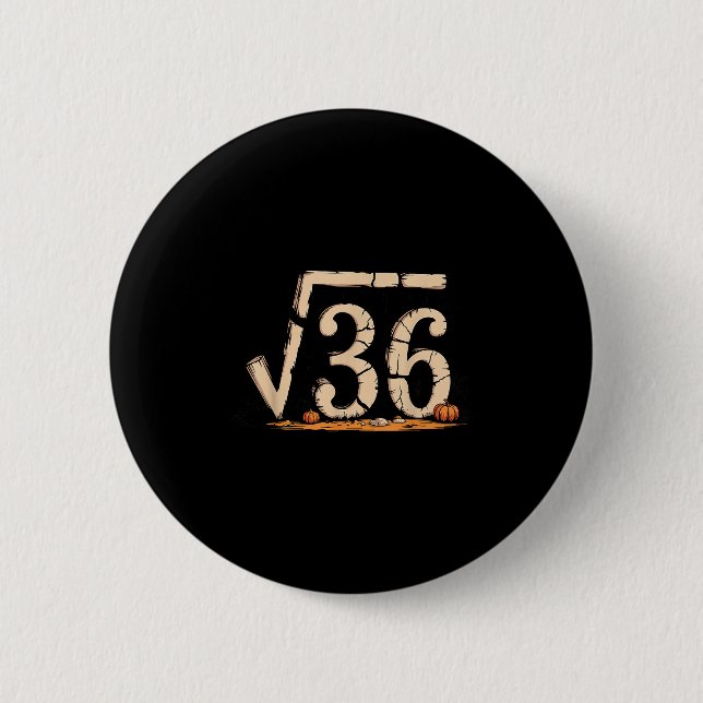 Square Root 67 Meme 6 7 Gen Alpha Halloween Six Se Cm Round Badge (Front)