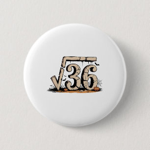 Square Root 67 Meme 6 7 Gen Alpha Halloween Six Se Cm Round Badge