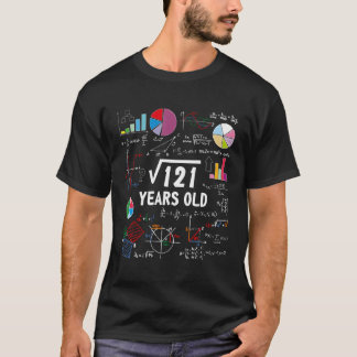 Square Root Of 121 11Th Birthday 11 Year Old Gifts T-Shirt