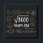 Square Root of 1600 40th Birthday 40 Year Old Gift Magnet<br><div class="desc">Perfect 40 Yrs Old Gift Idea for Father,  Mother or any math lover. Square Root Of 1600 Years Old. Awesome gift for fathers,  mothers,  grandpa,  grandma or any people who loves math.</div>