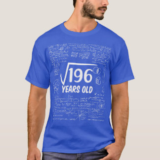 Square Root of 19614th Birthday 14 Years Old Math  T-Shirt