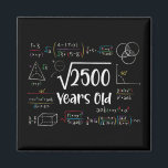 Square Root of 2500 50th Birthday 50 Year Old Gift Magnet<br><div class="desc">Perfect 50 Yrs Old Gift Idea for Father,  Mother or any math lover. Square Root Of 2500 Years Old. Awesome gift for fathers,  mothers,  grandpa,  grandma or any people who loves math.</div>