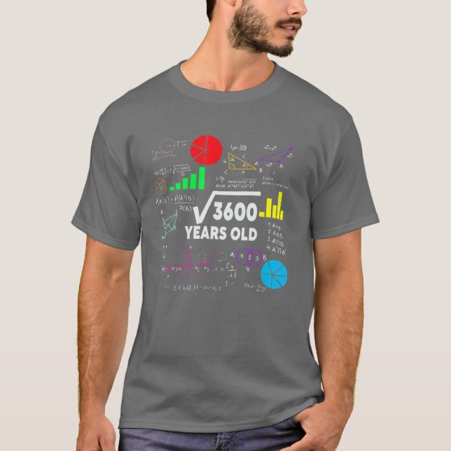 Square Root Of 3600 60Th Birthday 60 Year Old Gift T-Shirt (Front)