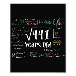 Square Root of 441 21th Birthday 21 Year Old Gifts Photo Print