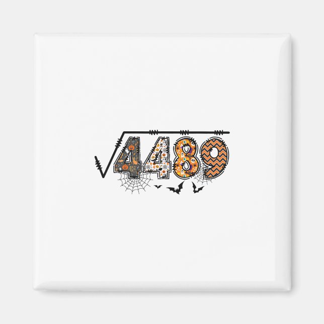 Square Root Of 4489 Funny Halloween 67 Meme Math T Magnet (Front)