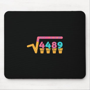 Square Root Of 4489 Ice Cream Drip Meme Slang 67 6 Mouse Mat
