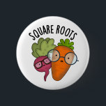 Square Roots Funny Math Pun  6 Cm Round Badge<br><div class="desc">Square Roots Funny Math Pun features a cute duo of nerdy carrot and beet root. Perfect Puns gift for family and friends who love funny math puns.</div>