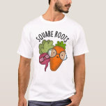 Square Roots Funny Math Pun  T-Shirt<br><div class="desc">Square Roots Funny Math Pun features a cute duo of nerdy carrot and beet root. Perfect Puns gift for family and friends who love funny math puns.</div>
