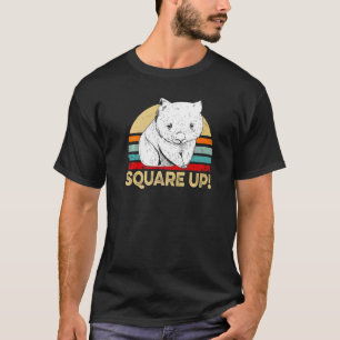 Square Up Quote For A Wombat Nerd T-Shirt