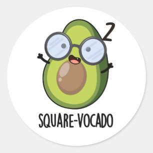 Square-vocado Funny Avocado Pun  Classic Round Sticker
