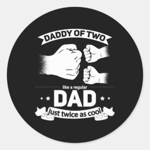 Squared Fathers Day Dad Of Two Cool Daddy Of 2 Classic Round Sticker