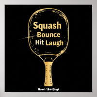 Squash Bounce Hit Laugh: Embrace the Fun and Spiri