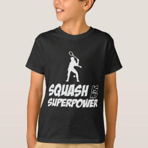 squash is my superpower T-Shirt