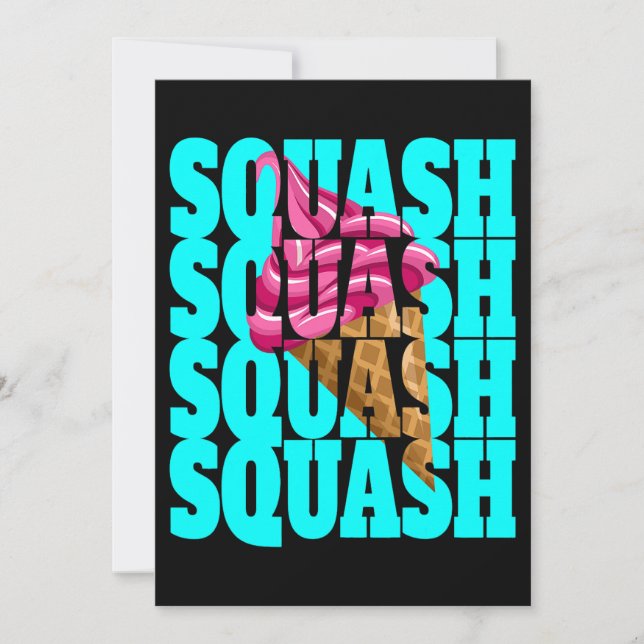 Squash saying soft ice cream motif squash trainer  invitation (Front)