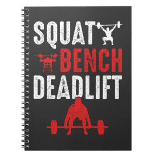 Squat Bench Deadlift Gym Workout Powerlifting Notebook