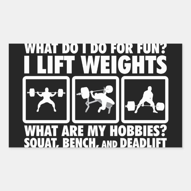 Squat, Bench, Deadlift - Powerlifting Motivational Rectangular Sticker (Front)