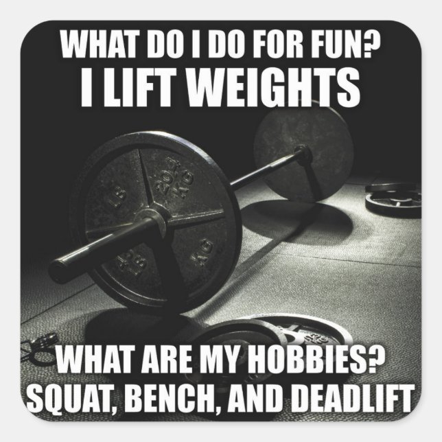 Squat, Bench, Deadlift - Powerlifting Motivational Square Sticker (Front)