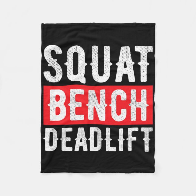 Squat Deadlift Bench Bodybuilding Weight Training  Fleece Blanket (Front)