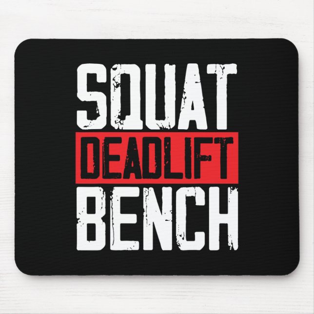 Squat Deadlift Bench Weightlifting Powerlifting Bo Mouse Mat (Front)