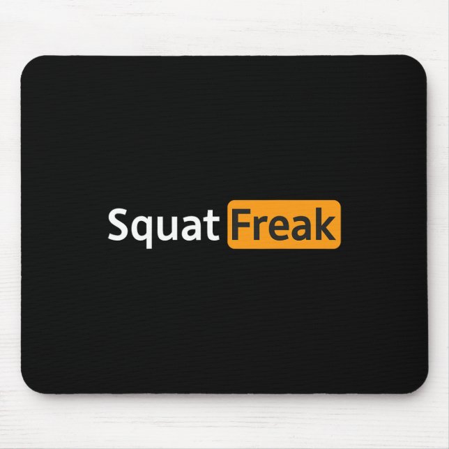 Squat Freak Funny Gym Bodybuilding Fitness Workout Mouse Mat (Front)