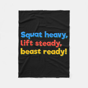 Squat Heavy Lift Steady Beast Ready Funny Gym Humo Fleece Blanket