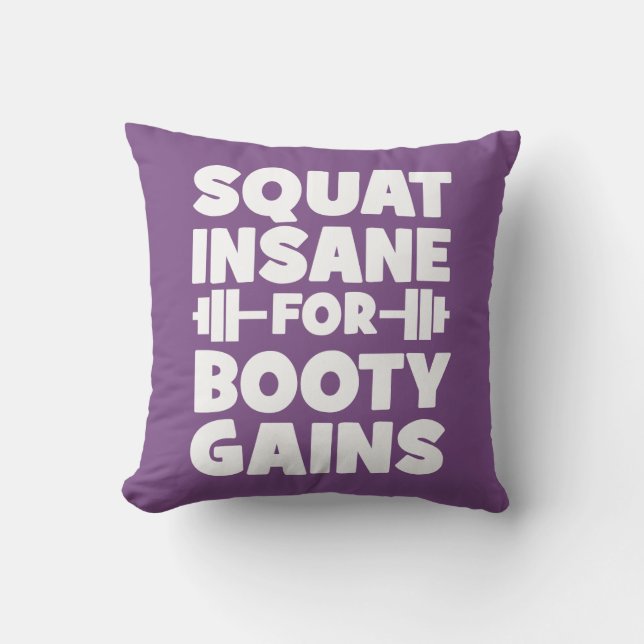 Squat Insane For Booty Gains - Women's Funny Gym Cushion (Front)