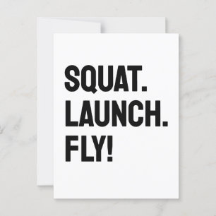 SQUAT. LAUNCH. FLY! Bold Minimalist Motivational Postcard