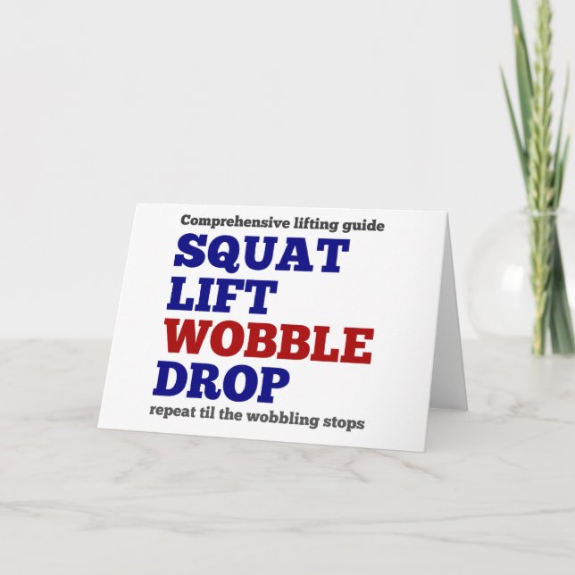 Squat lift wobble drop. Gym motivation Card (Front)