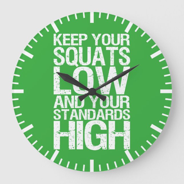 Squat Low - Bodybuilding Workout Motivational Large Clock (Front)