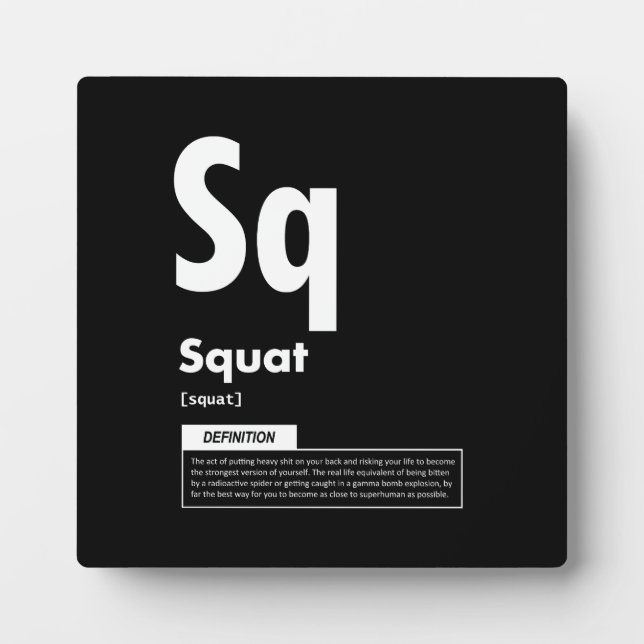 Squat - Periodic Table - Funny Gym Meme Plaque (Front)