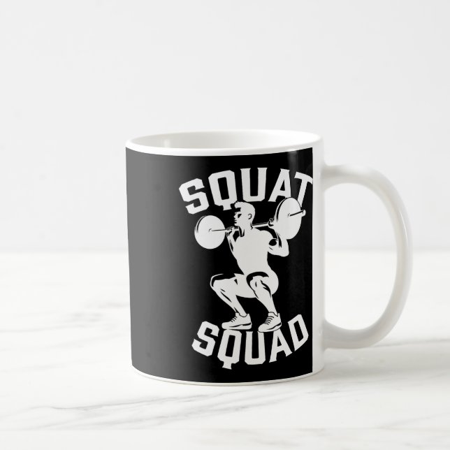 Squat Squad Workout Partner Trainer Coach Bodybuil Coffee Mug (Right)