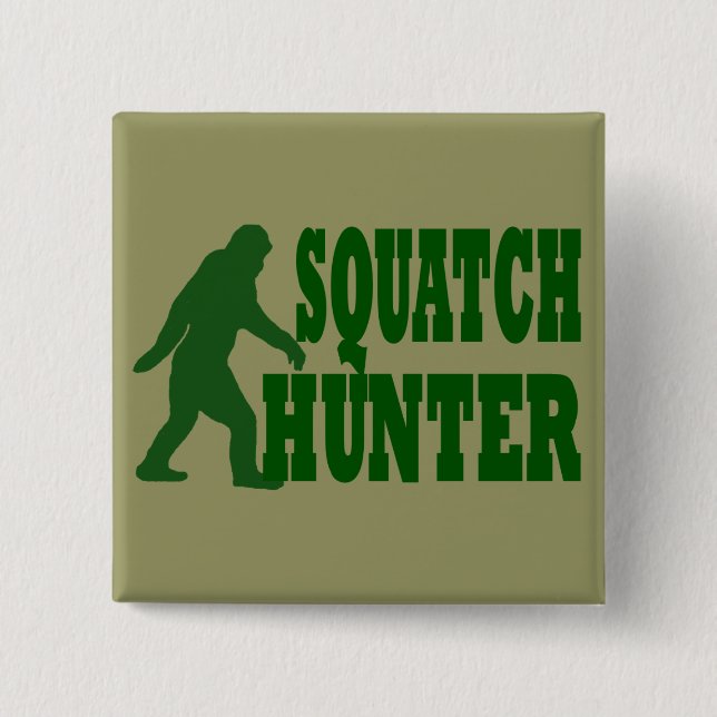 Squatch hunter 15 cm square badge (Front)
