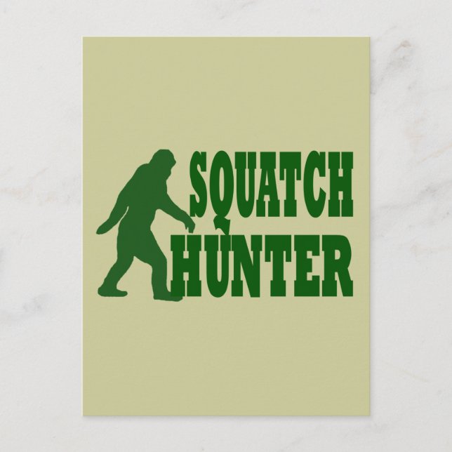 Squatch hunter postcard (Front)