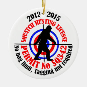 squatch hunting permit ceramic tree decoration