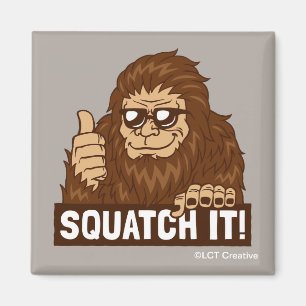 Squatch It Magnet