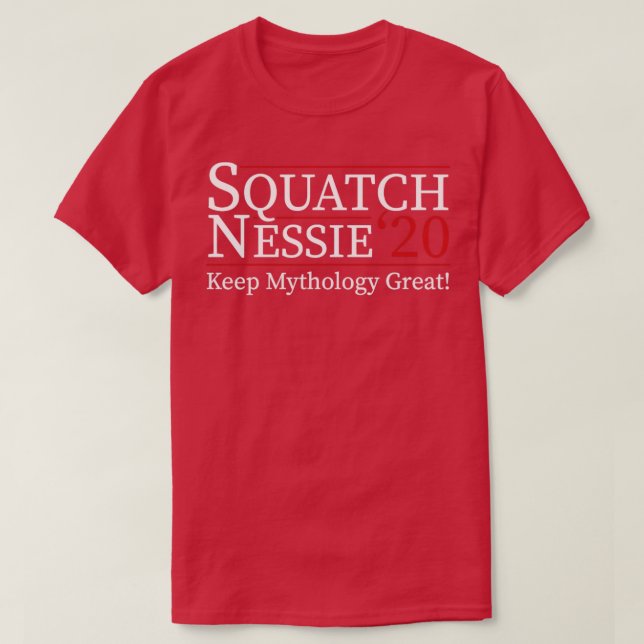 Squatch Nessie 20 Funny 2020 Election T-Shirt (Design Front)