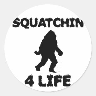 Squatchin 4 Life Classic Round Sticker