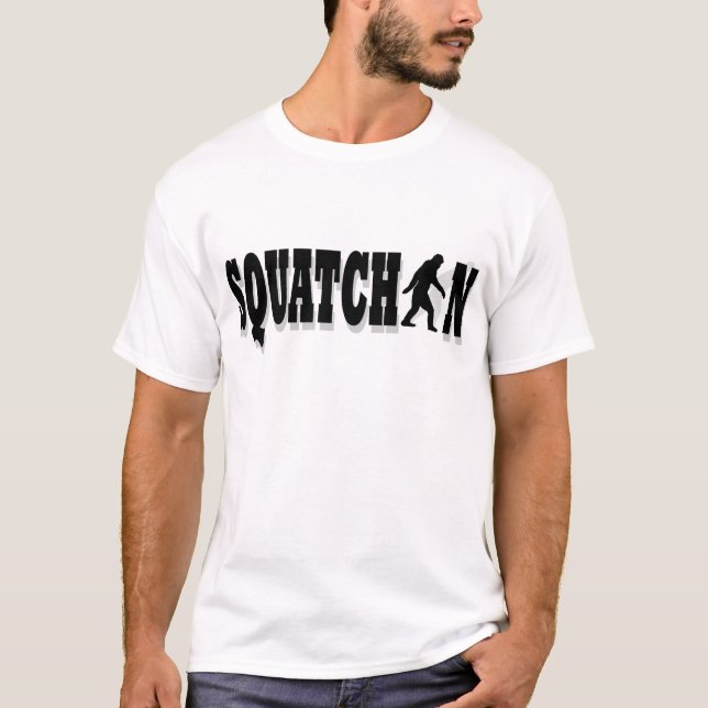 Squatchin, black text T-Shirt (Front)