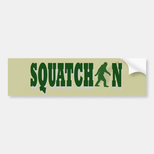 Squatchin Bumper Sticker (Front)