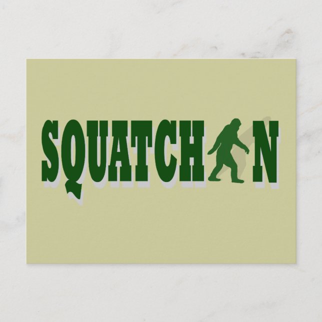 Squatchin Postcard (Front)