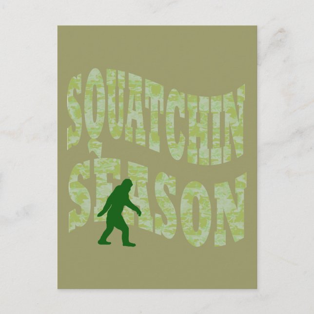 Squatchin Season Postcard (Front)