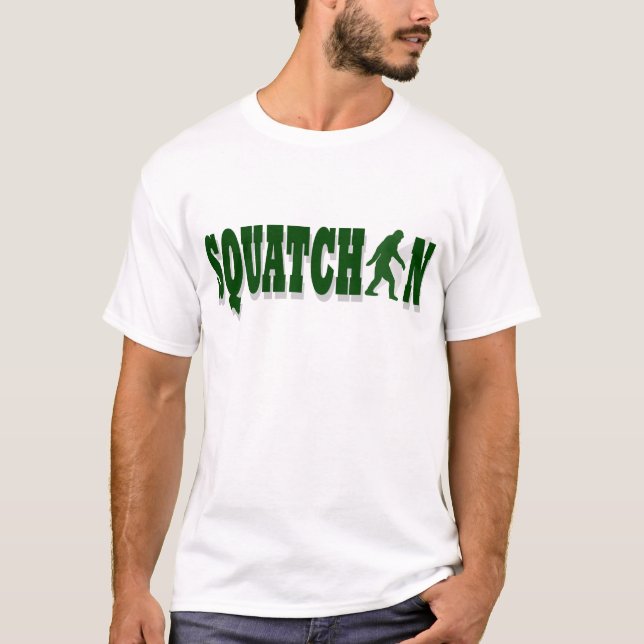 Squatchin T-Shirt (Front)