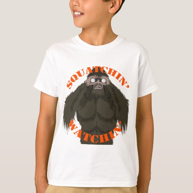 Squatchin' Watching T-Shirt (Front)